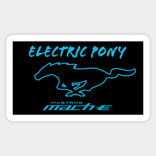 Mustang Mach-E - Electric Pony Sticker